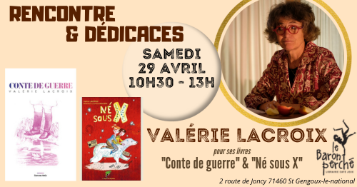 Rencontre & Dédicaces : Valérie Lacroix