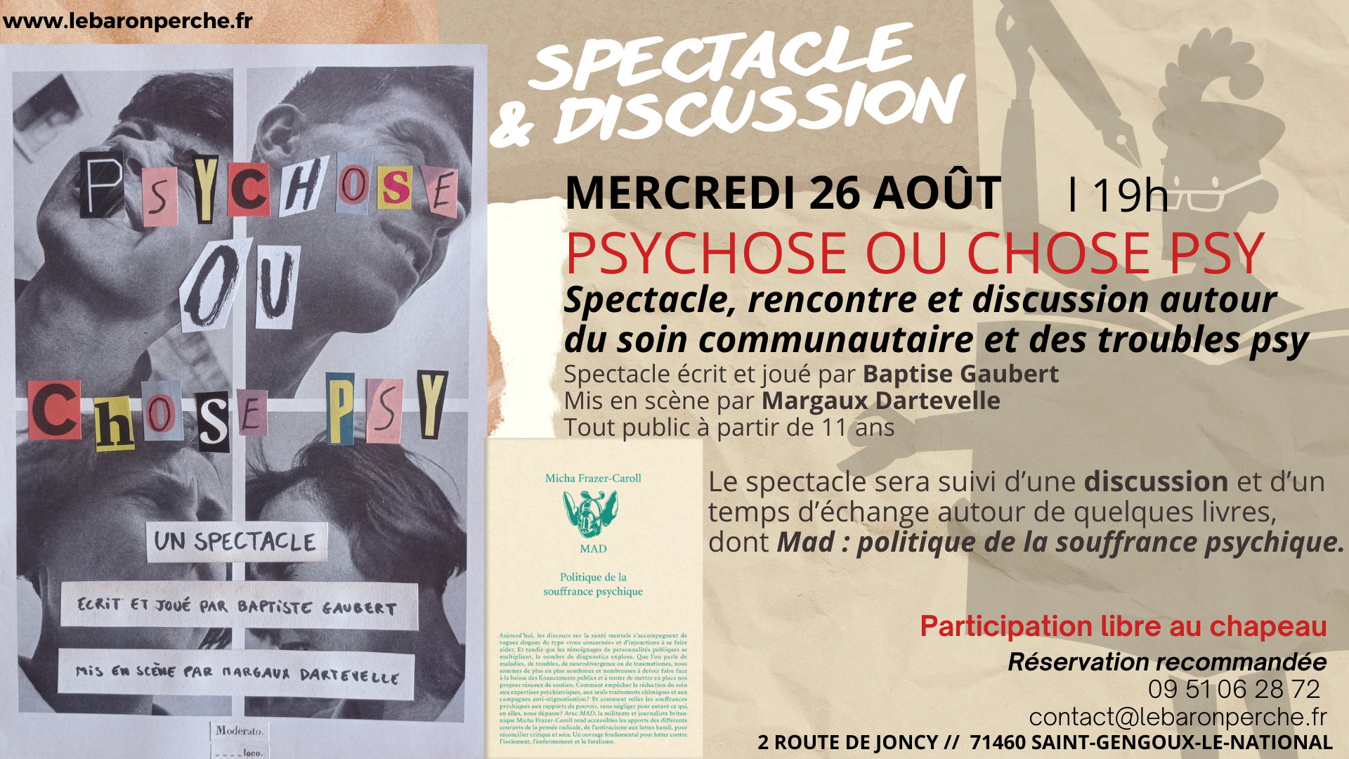 Psychose ou chose psy : spectacle et échange autour du soin communautaire et des troubles psy