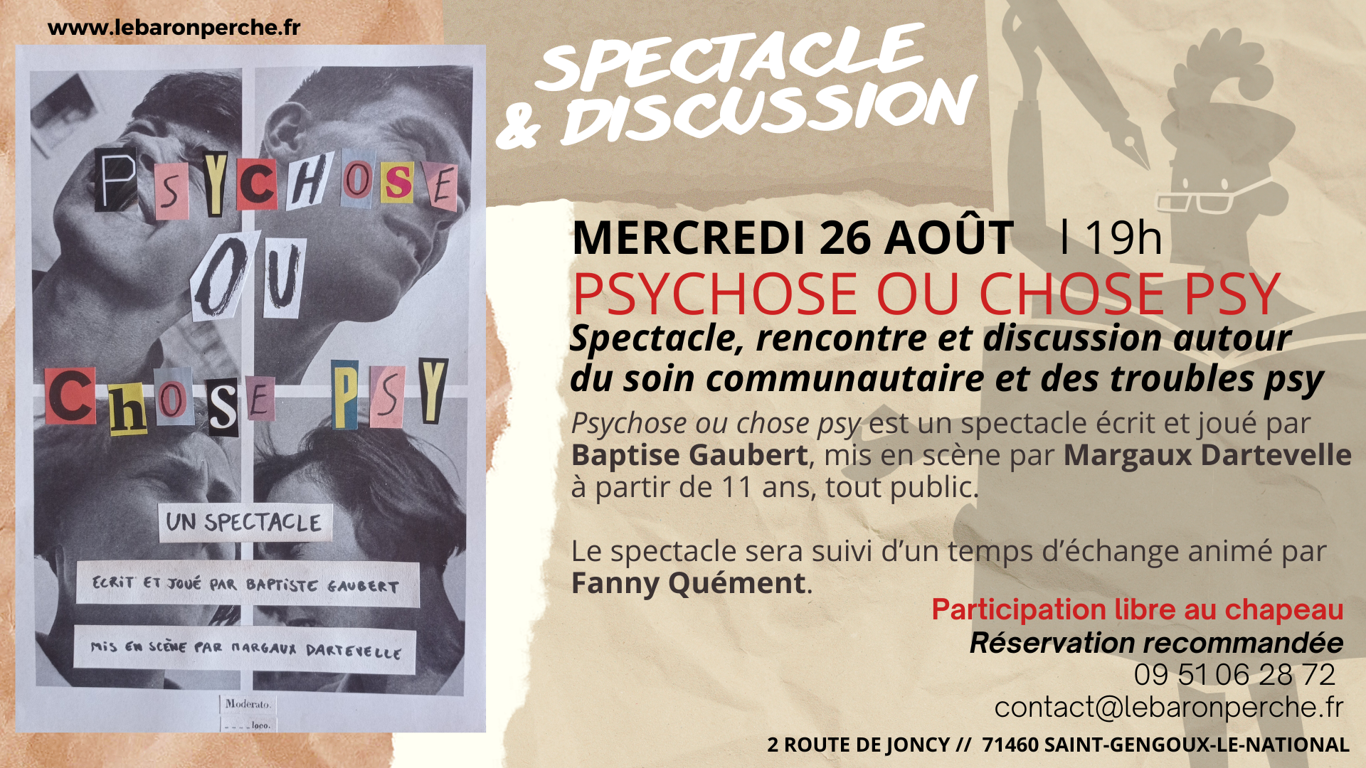 Psychose ou chose psy : spectacle et échange autour du soin communautaire et des troubles psy